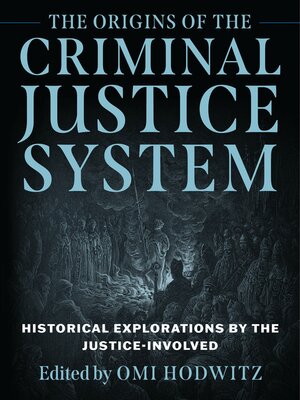 cover image of The Origins of the Criminal Justice System